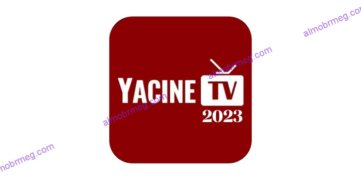 yacine tv 2023